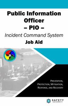 Spiral-bound Public Information Officer Job Aid - Incident Command System Book