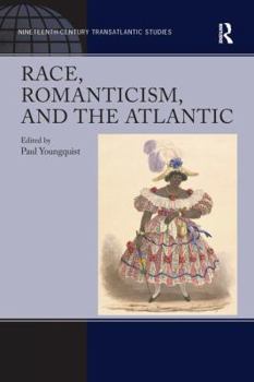 Paperback Race, Romanticism, and the Atlantic Book