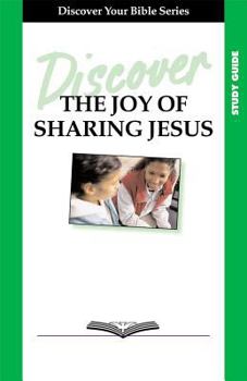 Paperback Discover the Joy of Sharing Jesus Study Guide Book