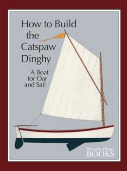 Paperback How to Build the Catspaw Dinghy Book