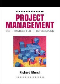 Hardcover Project Management: Best Practices for It Professionals Book