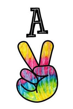 Paperback A: Monogrammed Peace Sign Letter a Book