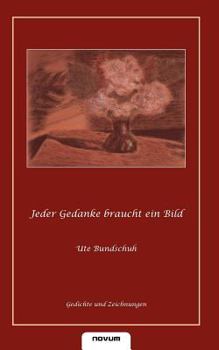 Paperback Jeder Gedanke braucht ein Bild [German] Book