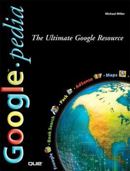 Paperback Googlepedia: The Ultimate Google Resource Book