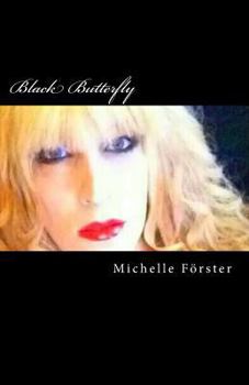 Paperback Black Butterfly: Vom Kind zum Schmetterling Teil II [German] Book