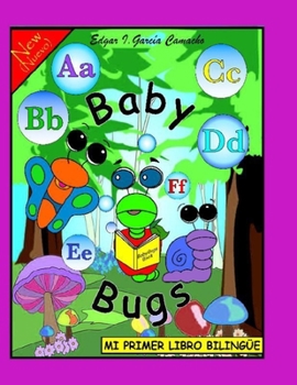 Paperback Mi Primer Libro Bilingüe: Baby Bugs Book