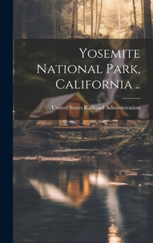 Hardcover Yosemite National Park, California .. Book