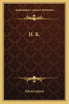 H. R. (Hendrik Rutgers): the author of Reminiscences of a Stock Operator