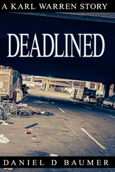 Deadlined (Karl Warren)