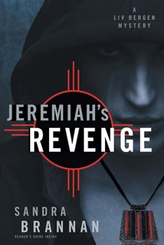 Jeremiah's Revenge - Book #7 of the Liv Bergen Mystery