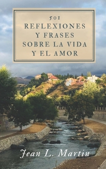 Paperback 501 Reflexiones y Frases sobre la Vida y el Amor [Spanish] Book