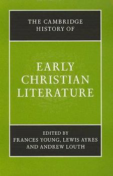 Paperback The Cambridge History of Early Christian Literature Book
