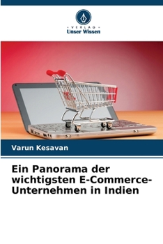 Paperback Ein Panorama der wichtigsten E-Commerce-Unternehmen in Indien [German] Book