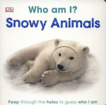 Board book Who am I? Snowy Animals Book