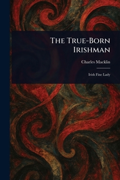 Paperback The True-Born Irishman Book