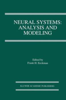 Paperback Neural Systems: Analysis and Modeling Book