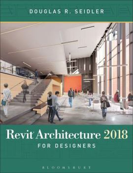 Paperback Revit Architecture 2018 for Designers Book