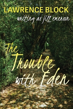 Paperback The Trouble With Eden Book