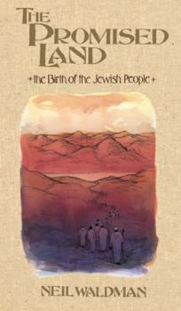 Hardcover The Promised Land: The Birth of the Jewish People Book
