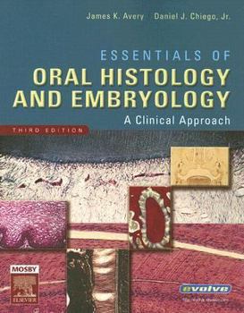 Paperback Essentials of Oral Histology and Embryology: A Clinical Approach Book