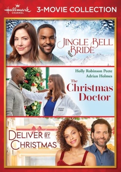 Hallmark 3-Movie Collection: Jingle Bell Bride / The Christmas Doctor / Deliver By Christmas