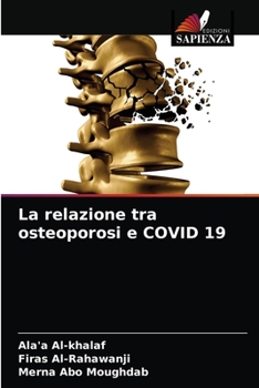 Paperback La relazione tra osteoporosi e COVID 19 [Italian] Book