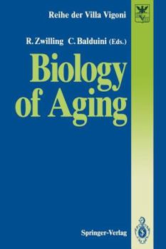Biology of Aging (Reihe Der Villa Vigoni)