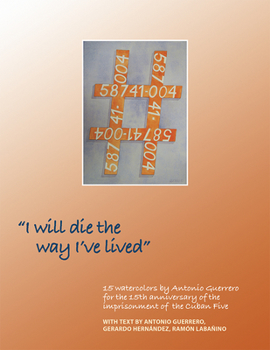 Paperback I Will Die the Way Ive Lived Book