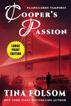 Paperback Cooper's Passion: Scanguards Hybrids #5 [Large Print] Book