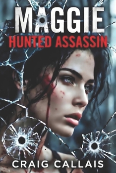 Paperback Maggie: Hunted Assassin Book