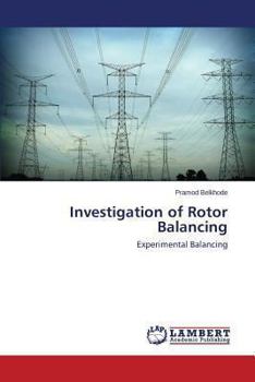 Paperback Investigation of Rotor Balancing Book