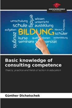 Paperback Basic knowledge of consulting competence Book