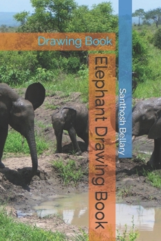Paperback Elephant Drawing Book: Drawing Book