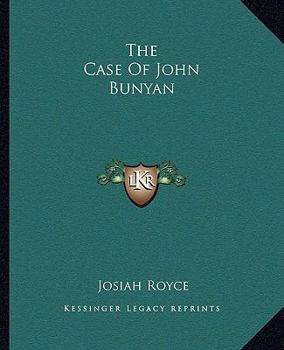 Paperback The Case Of John Bunyan Book