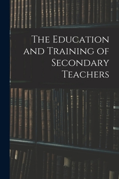 Paperback The Education and Training of Secondary Teachers Book