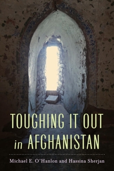 Paperback Toughing It Out in Afghanistan Book