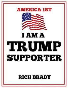 I am a Trump Supporter