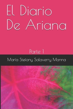 Paperback El Diario De Ariana: Parte 1 [Spanish] Book