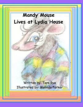 Paperback Mandy Mouse Lives at Lydia House Book