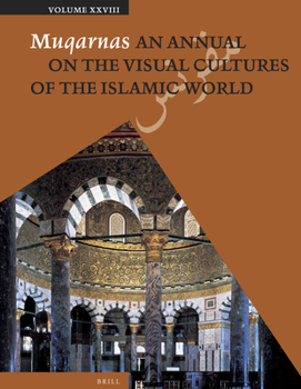 Paperback Muqarnas, Volume 28 Book