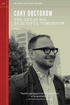 Great Big Beautiful Tomorrow, The - Book #8 of the PM's Outspoken Authors