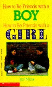 Mass Market Paperback How to Be Friends with a Boy, How to Be Friends with a Girl Book