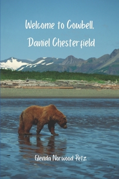 Paperback Welcome to Cowbell, Daniel Chesterfield Book