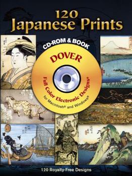 Paperback 120 Japanese Prints CD-ROM and Book [With CD-ROM] Book