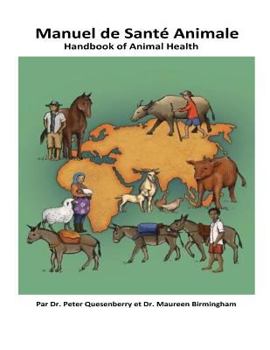 Paperback Handbook of Animal Health (French): Manuel de Sante Animale [French] Book