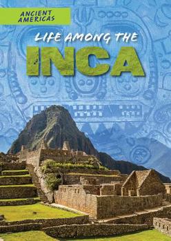 Library Binding Life Among the Inca Book