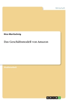 Paperback Das Gesch?ftsmodell von Amazon [German] Book