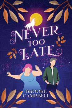Paperback Never Too Late Book