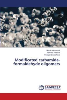 Paperback Modificated carbamide-formaldehyde oligomers Book