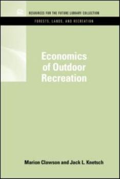 Hardcover Economics of Outdoor Recreation Book